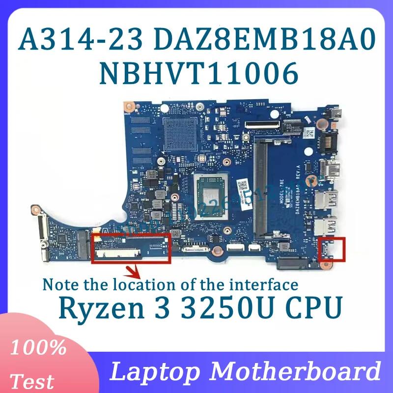 ̼ A314-23 A315-23 A515-46 Ʈ  DAZ8EMB18A0 NBHVT11006, Ryzen 3 3250U CPU 100%,  ׽Ʈ Ϸ,  ۵